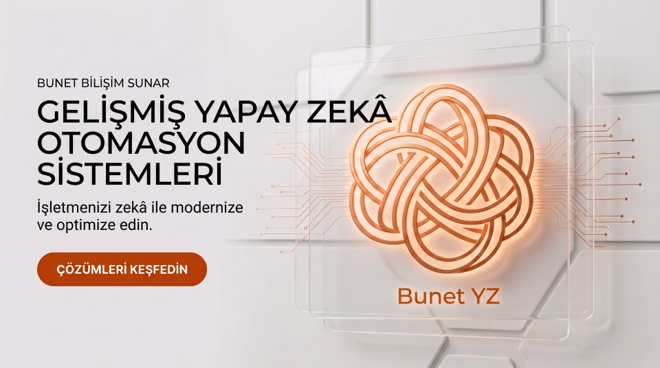 AI E-Ticaret Otomasyonu Bursa Bunet Bilişim